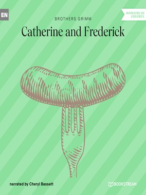 cover image of Catherine and Frederick (Unabridged)